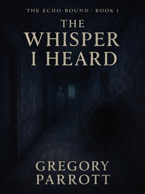 cover image of The Whisper I Heard